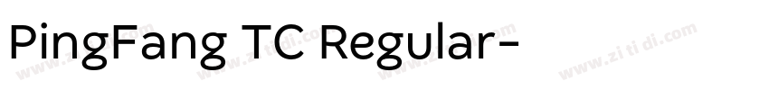 PingFang TC Regular字体转换